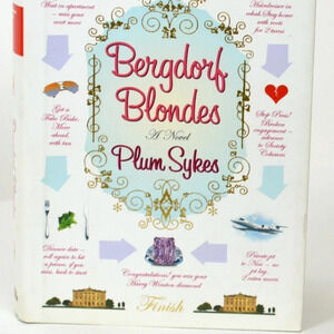 NWT  BARNES AND NOBLE HARDCOVER BERGDORF BLONDES A NOVEL  BY PLUM SYKES